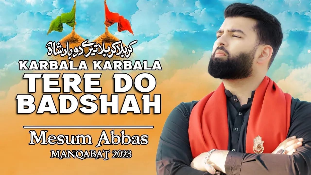 Karbala Karbala Tere Do Badshah
