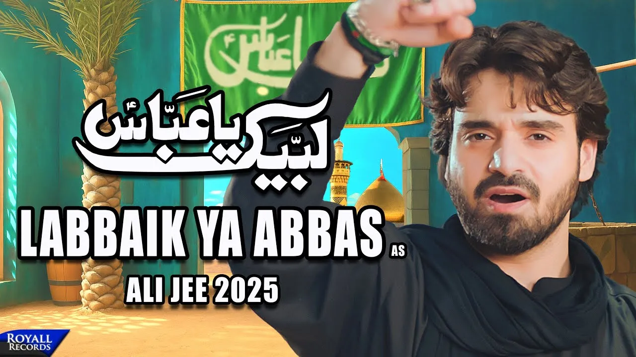 Labbaik Ya Abbas